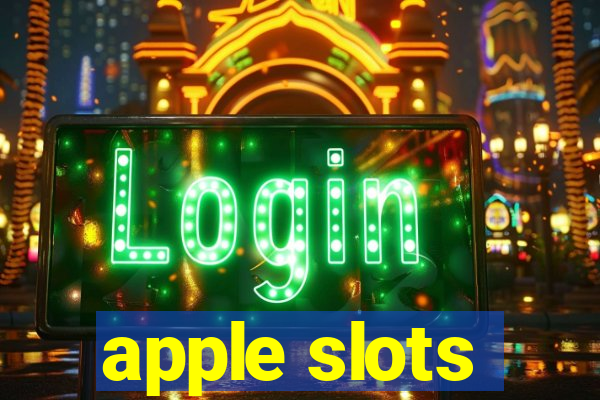 apple slots